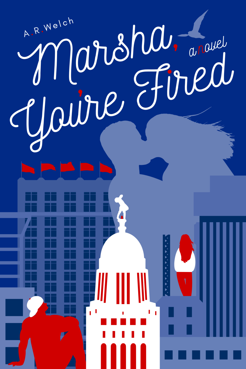 Cover Art for Marsha, You're Fired. Scene depicts a man and woman kissing over the skyline of Lincoln, Nebraska. The Nebraska State Capitol is at the bottom center of the page in white and red. A man in a backwards baseball cap is to the left, looking up at the couple, and a small red girl is to the right, also looking up at the couple. Red flags are flying over the Sharp Building. A deep blue composes the background. A peregrine falcon is flying towards the title.
